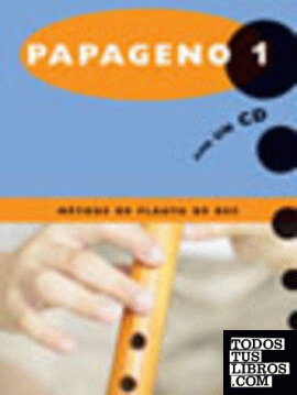 Papageno 1. Mètode de flauta de bec