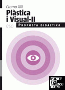 Croma XXI. Plàstica i Visual - II. P.D.