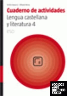Cuaderno de actividades Lengua castellana y Literatura 4 ESO (2008)