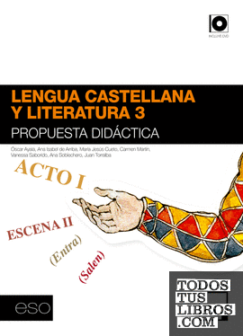 Propuesta didáctica Lengua castellana y Literatura 3 ESO (Cataluña) 2011