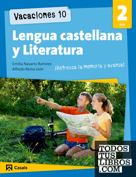 Vacaciones 10. Lengua castellana y Literatura 2 ESO