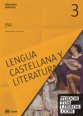 Propuesta didáctica Lengua castellana y Literatura 3 ESO (2015)