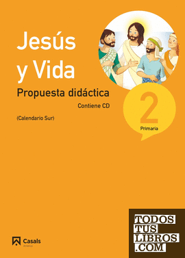 Propuesta didáctica Jesús y Vida 2 (Sur)