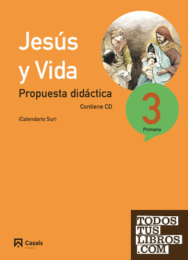 Propuesta didáctica Jesús y Vida 3 (Sur)