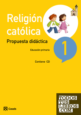 Propuesta didáctica Religión Católica 1 Primaria (2015)