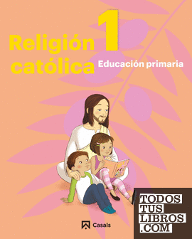 Religión Católica 1 Primaria (Andalucía-Extremadura) 2019