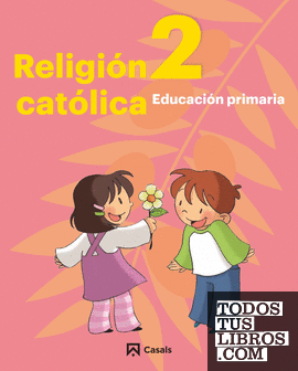 Religión Católica 2 Primaria  Andalucía-Extremadura