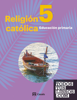 Religión Católica 5 Primaria Andalucía-Extremadura 2019