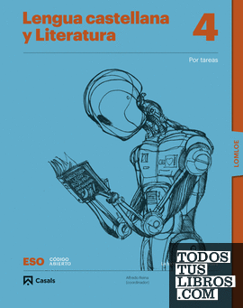 Lengua castellana y Literatura por tareas 4 ESO Libro Digital LOMLOE