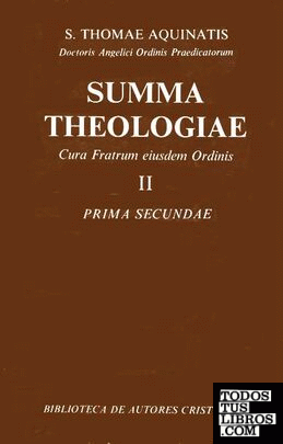 Summa Theologiae. II: Prima secundae