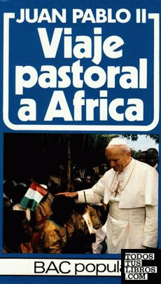 Viaje pastoral a África
