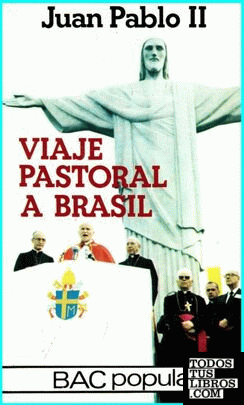Viaje pastoral a Brasil