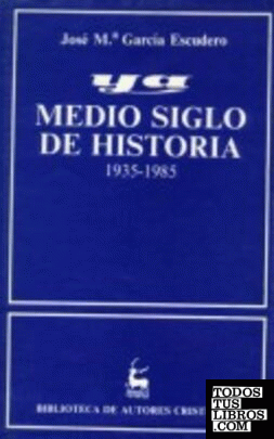 Ya: medio siglo de historia. 1935-1985