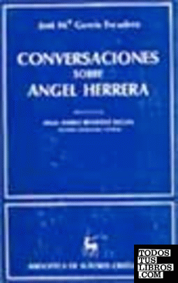 Conversaciones sobre Angel Herrera