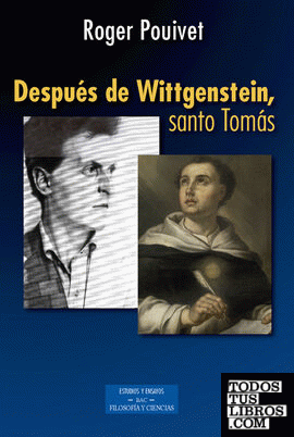 Después de Wittgenstein, santo Tomás