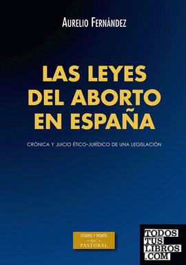 Las leyes del aborto en España