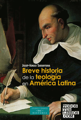 Breve historia de la teología en América Latina
