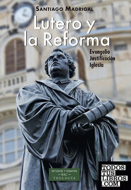 Lutero y la Reforma