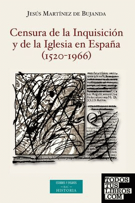Censura de la Inquisición y de la Iglesia en España (1520-1966)