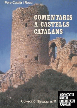 COMENTARIS A CASTELLS CATALANS