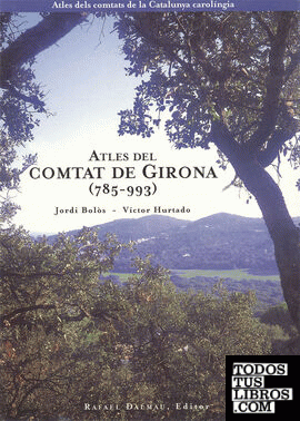 ATLES DEL COMTAT DE GIRONA  (785-993)