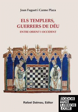 Els Templers, guerrers de Déu