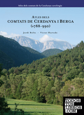 Atles dels comtats de Cerdanya i Berga (v788-990)
