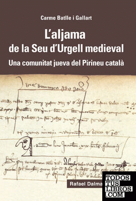 L'aljama de la Seu d'Urgell medieval