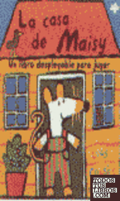 La casa de maisy