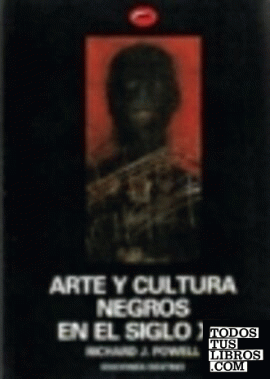 Arte y cultura negros en el siglo XX
