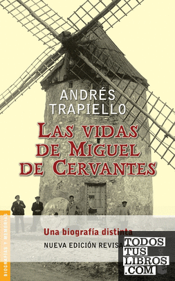 Las vidas de Miguel de Cervantes