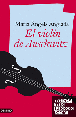 El violín de Auschwitz