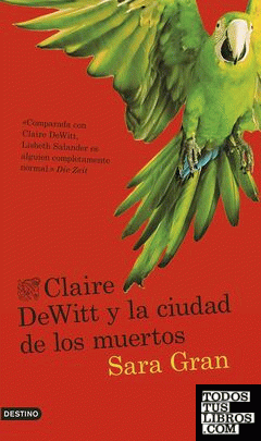 Claire DeWitt y la ciudad de los muertos