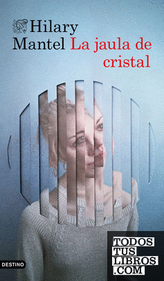 La jaula de cristal