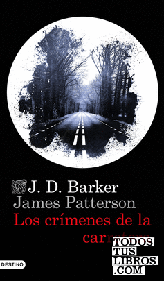 Los crímenes de la carretera - J.D. Barker / James Patterson 978842335914