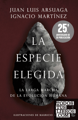 La especie elegida (Edición 25.º aniversario)