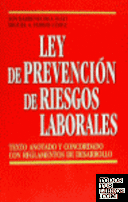Ley de prevención de riesgos laborales