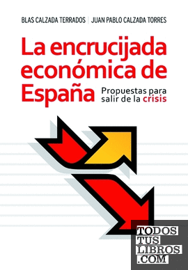 La encrucijada económica de España
