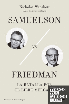 Samuelson vs Friedman