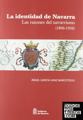 La identidad de Navarra (1866-1936)