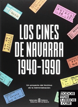 Los cines de Navarra 1940-1990