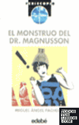 El monstruo del Dr. Magnusson