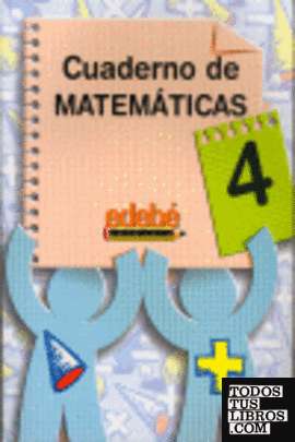 Matemáticas, Educación Primaria, 1 ciclo. Cuaderno 4