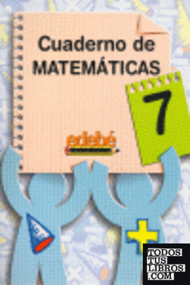 Matemáticas, Educación Primaria, 2 ciclo. Cuaderno 7