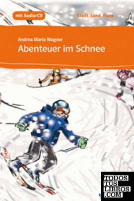 LECTURA Abenteuer im Schnee (libro + CD)