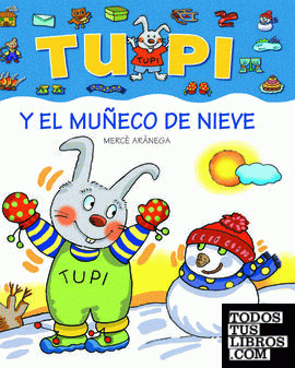 Tupi y el muñeco de nieve (bis)