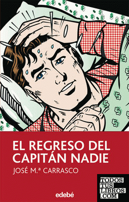 EL REGRESO DEL CAPITÁN NADIE