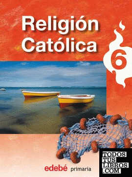 RELIGIÓN CATÓLICA 6