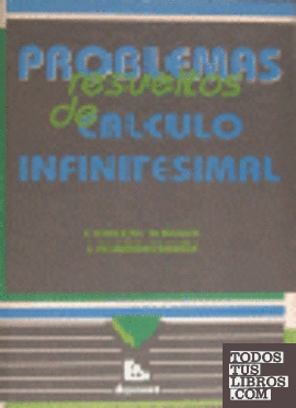 Problemas resueltos de cálculo infinitesimal