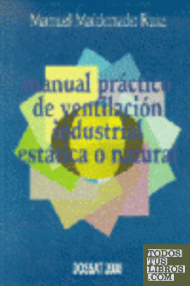 Manual práctico de ventilación industrial estática o natural